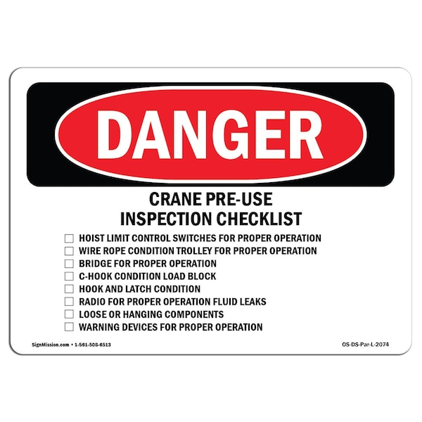 Safety Sign, OSHA Danger, 3.5" Height, Crane Pre-Use Inspection Checklist, Landscape, 10PK
